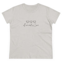 Love Women's Midweight Cotton Tee